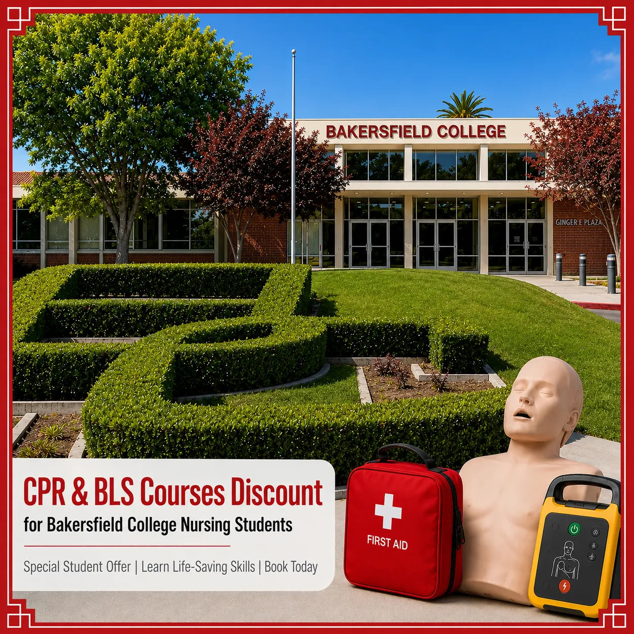 CPR, BLS, ACLS and PALS course discount for Bakersfield College Nursing students in California