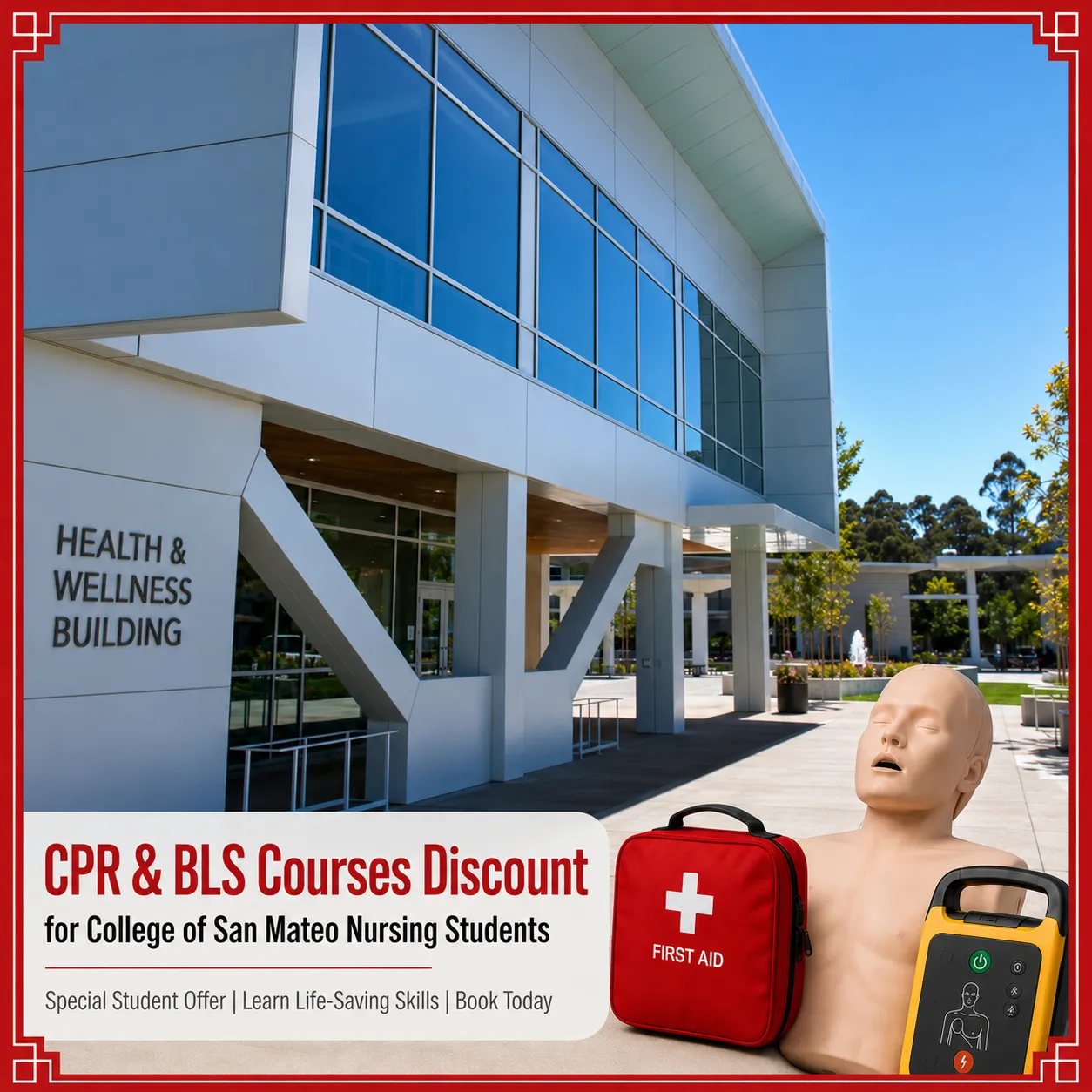 CPR, BLS, ACLS & PALS Courses Discount for College of San Mateo Nursing Students