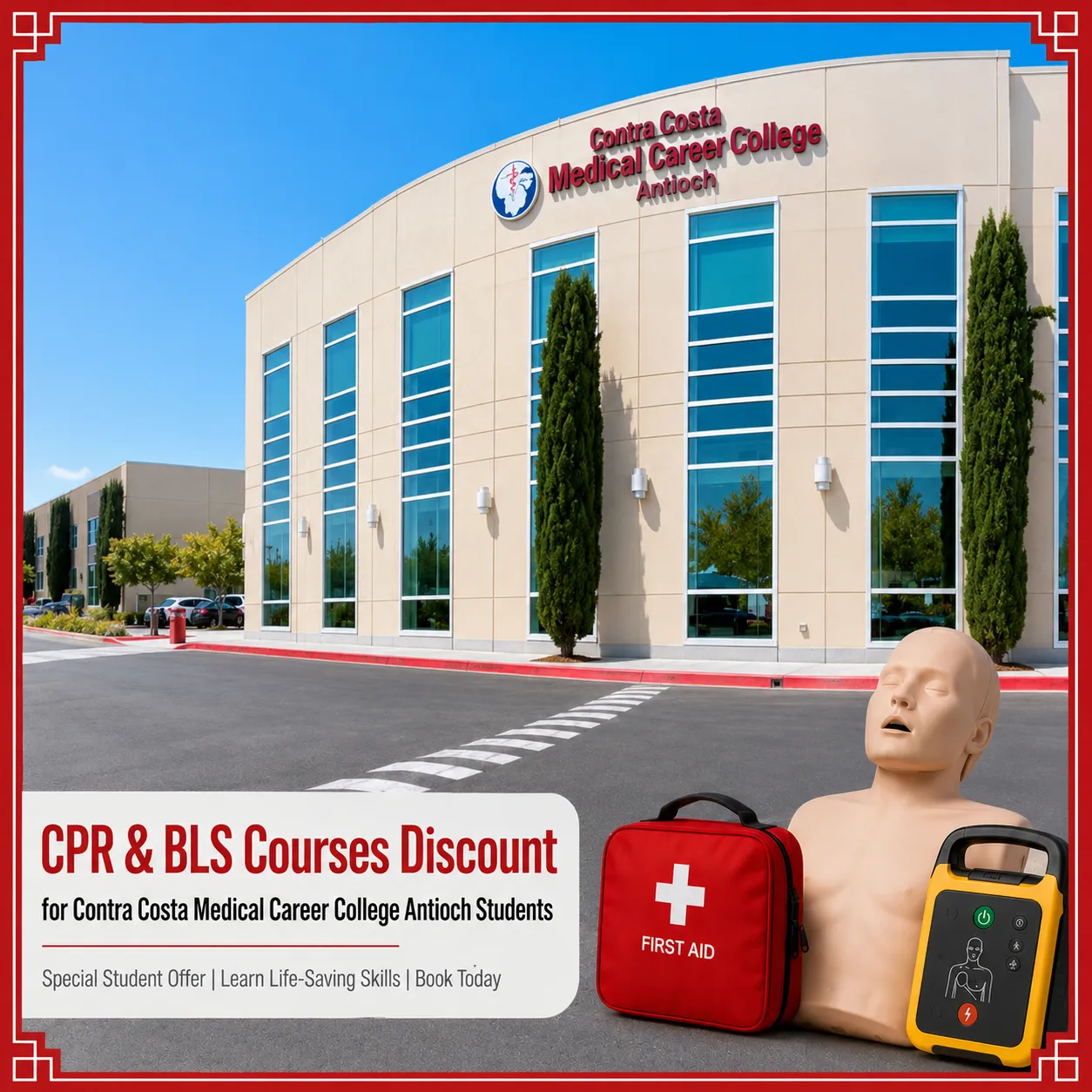 CPR, BLS, ACLS and PALS course discount for Contra Costa Medical Career College Antioch students in California