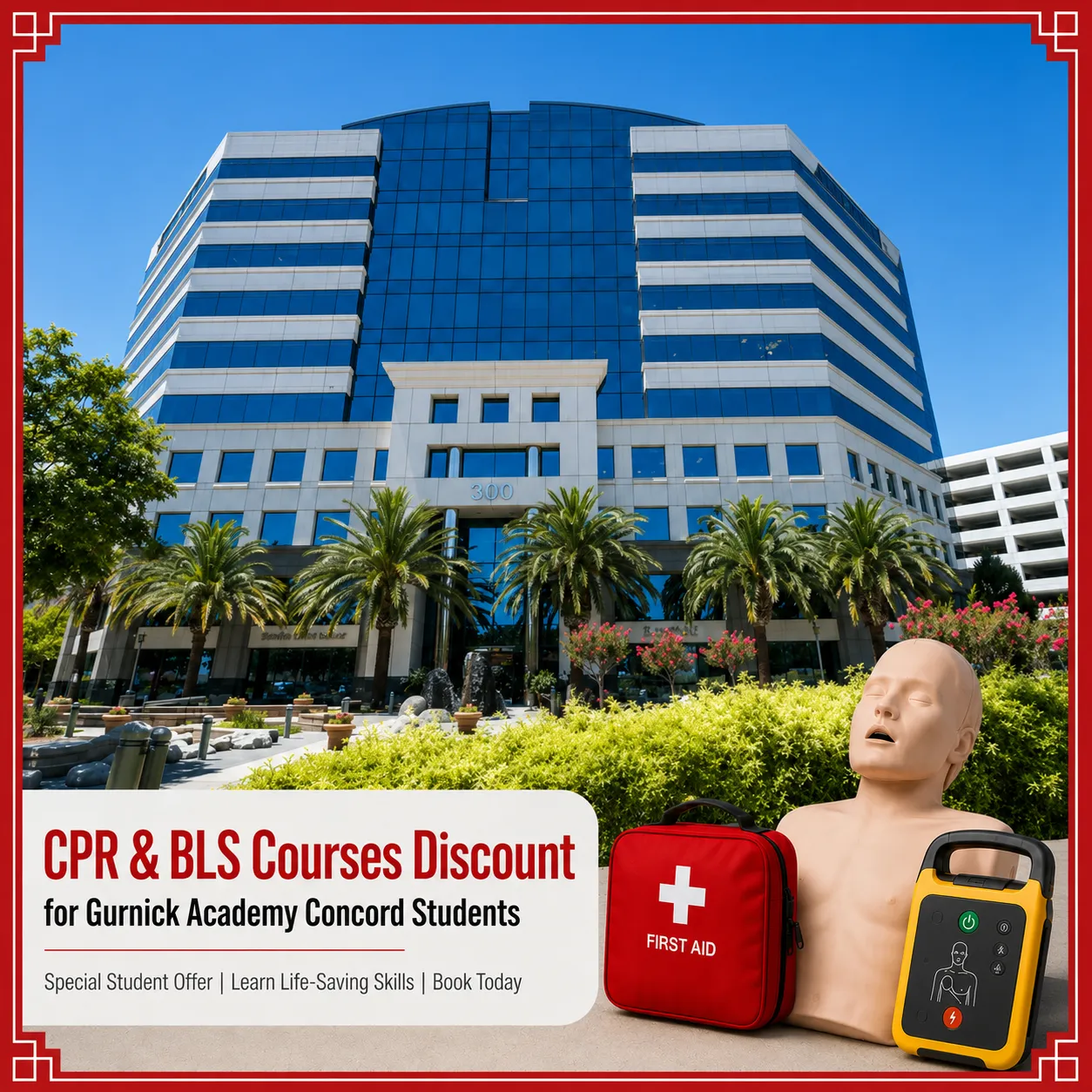 CPR, BLS, ACLS and PALS course discount for Gurnick Academy Concord students in California