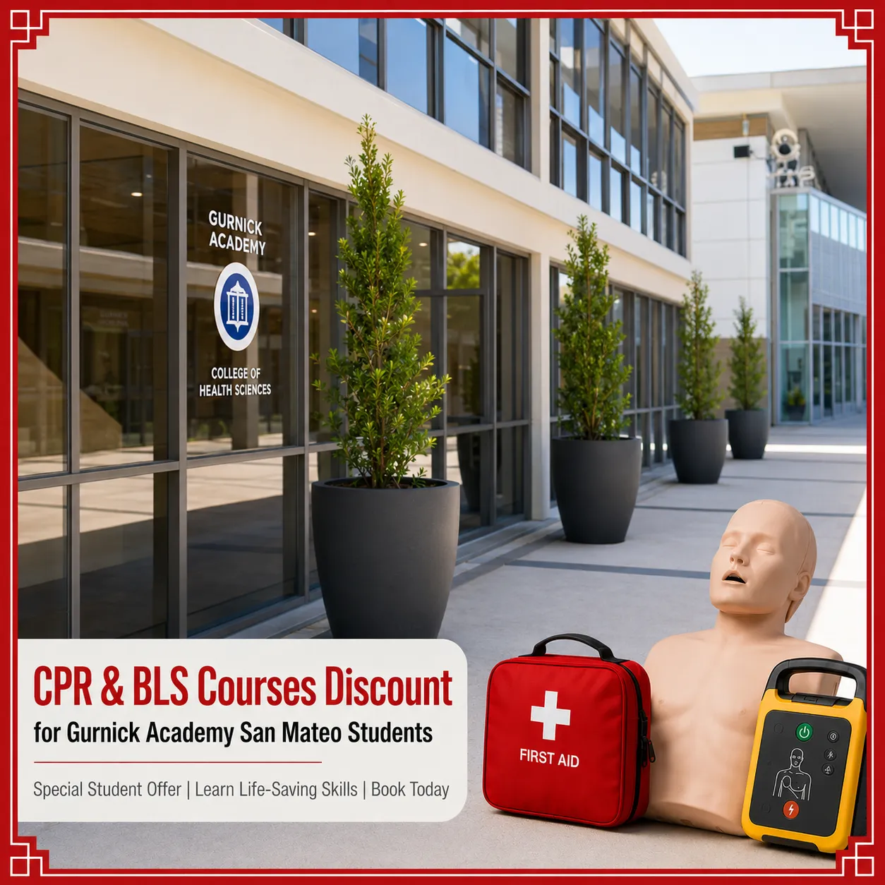 CPR, BLS, ACLS and PALS course discount for Gurnick Academy San Mateo students in California