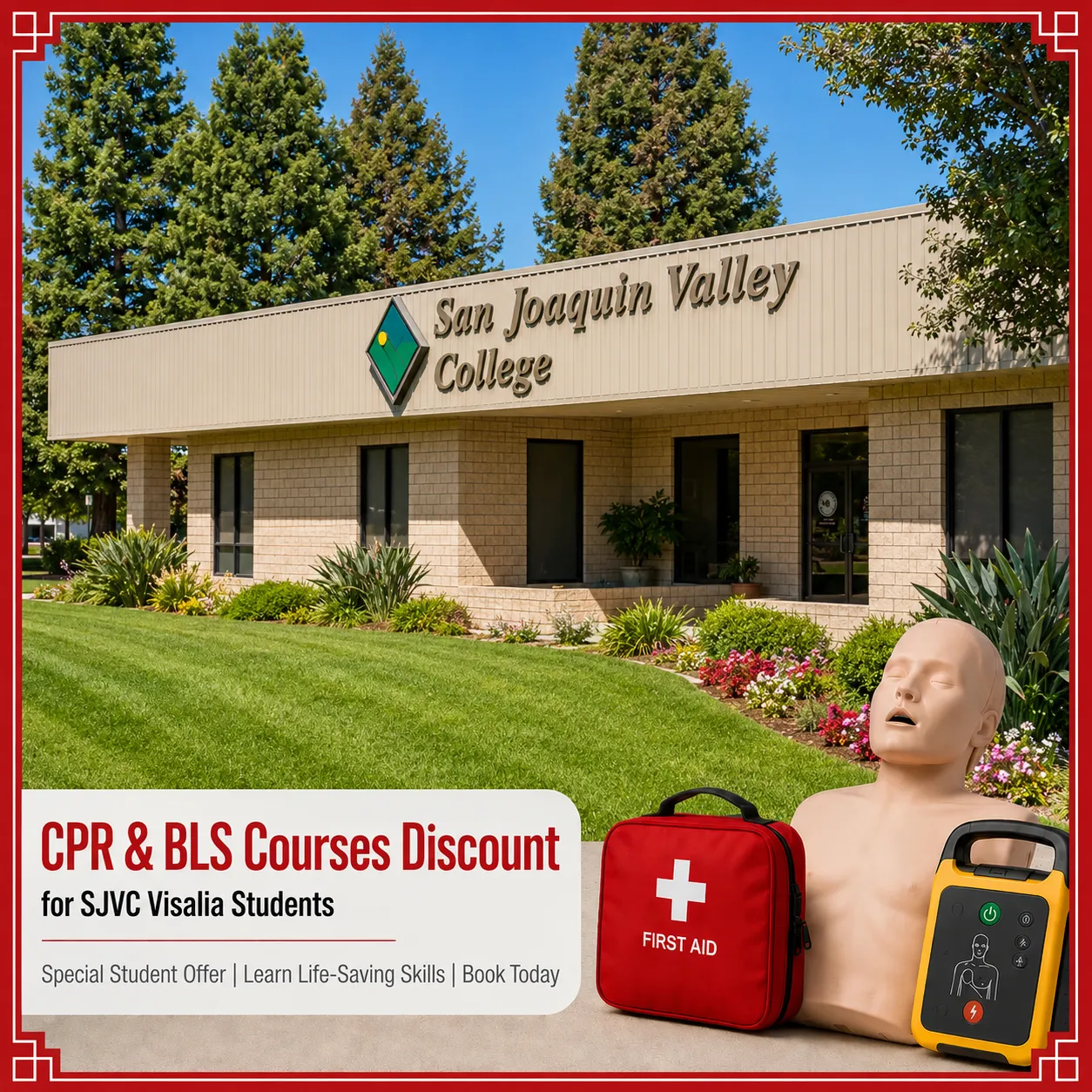 CPR, BLS, ACLS and PALS course discount for SJVC Visalia students in California