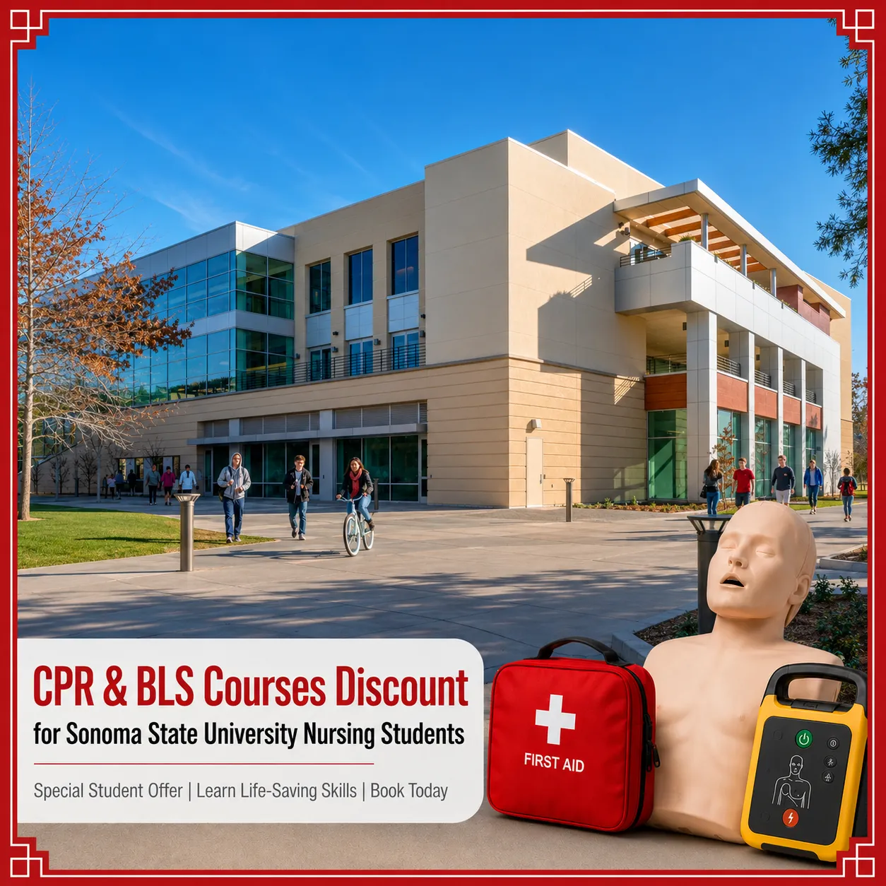 CPR, BLS, ACLS and PALS course discount for Sonoma State University Nursing students in California