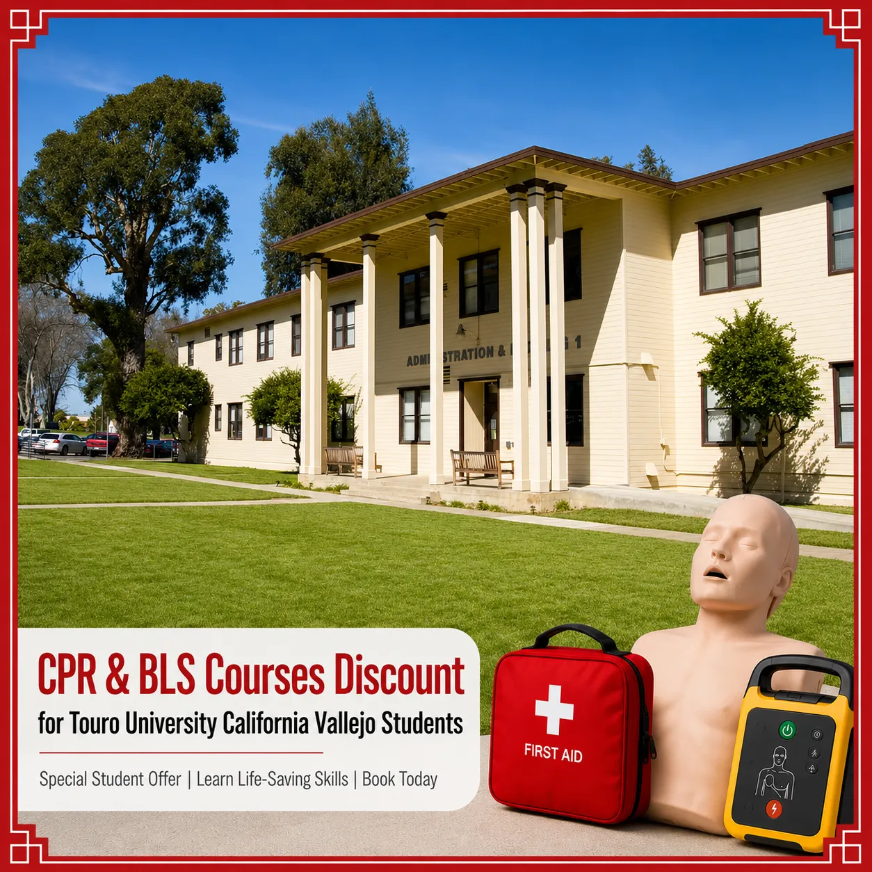 CPR, BLS, ACLS and PALS course discount for Touro University California Vallejo students in California
